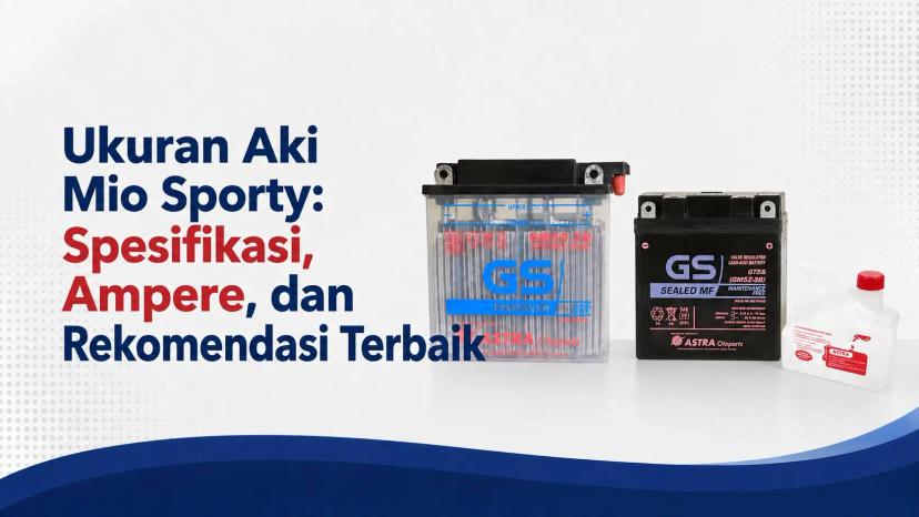 Ukuran Aki Mio Sporty