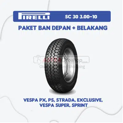 Paket Ban Motor Pirelli SC 30 3.00-10 R10 Untuk Vespa Px, Ps, Strada, Exclusive, Vespa Super, Sprint ( Tube Type)