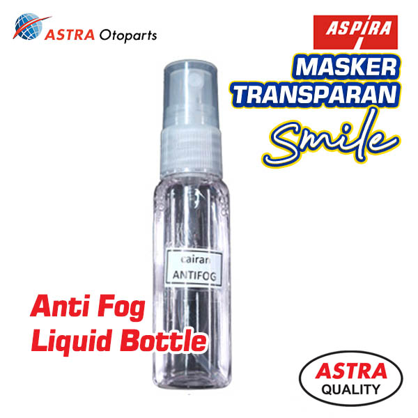 Anti Fog Liquid Bottle Masker Transparan Smile Aspira ASTRA